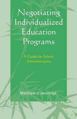 Negotiating Individualized Education Programs(English, Electronic book text, Jennings Matthew J)