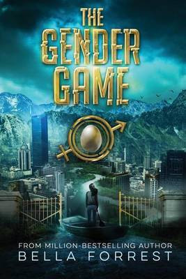 The Gender Game(English, Paperback, Forrest Bella)