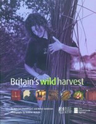 Britain's Wild Harvest(English, Paperback, Paul Paul)