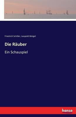 Die Rauber(German, Paperback, Schiller Friedrich)