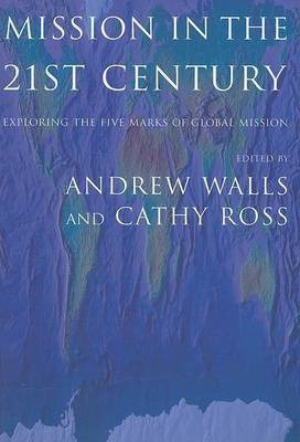 Mission in the Twenty-First Century(English, Paperback, unknown)
