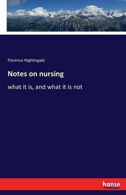 Notes on nursing(English, Paperback, Nightingale Florence)