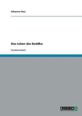Das Leben des Buddha(German, Paperback, Voss Johannes)