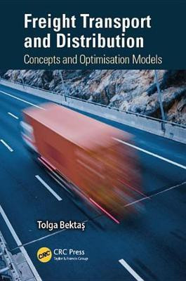 Freight Transport and Distribution(English, Electronic book text, Bektas Tolga)