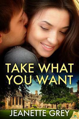 Take What You Want(English, Electronic book text, Grey Jeanette)