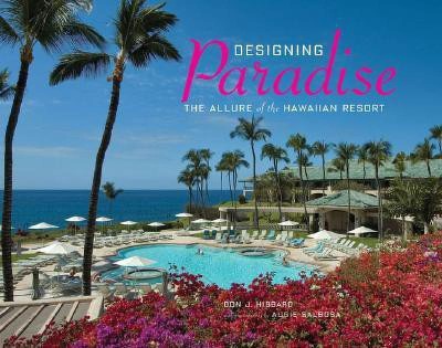 Designing Paradise(English, Hardcover, Hibbard Don)