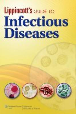 Lippincott's Guide to Infectious Diseases(English, Paperback, unknown)