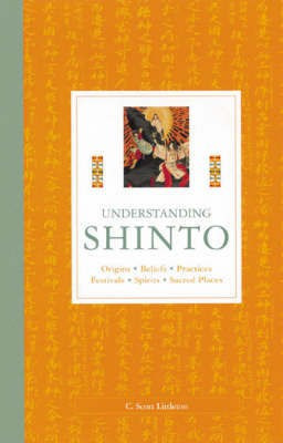 Understanding Shinto(English, Other book format, Littleton C. Scott)