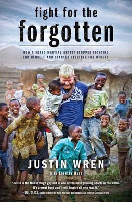 Fight for the Forgotten(English, Paperback, Wren Justin)