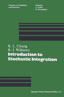 An Introduction to Stochastic Integration(English, Paperback, Chung K L Angela Aprn Edd(c))