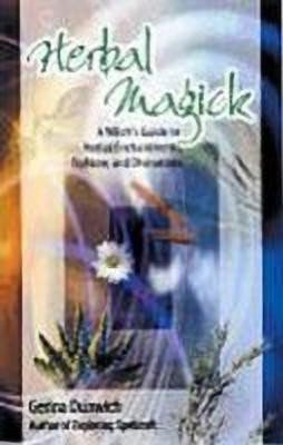 Herbal Magick(English, Paperback, Dunwich Gerina)