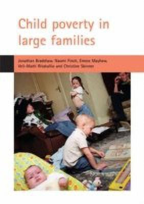 Child poverty in large families(English, Paperback, Bradshaw Jonathan)