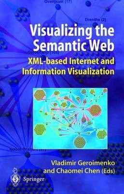 Visualizing the Semantic Web(English, Hardcover, unknown)