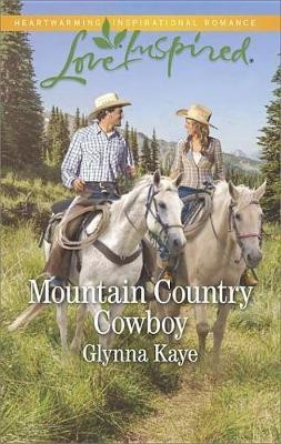 Mountain Country Cowboy(English, Electronic book text, Kaye Glynna)