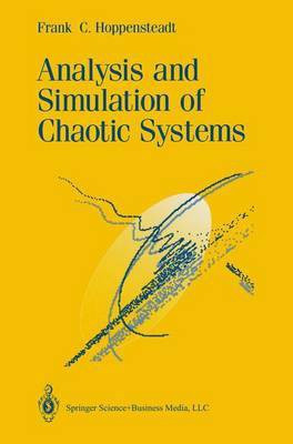 Analysis and Simulation of Chaotic Systems(English, Paperback, Hoppensteadt Frank C.)