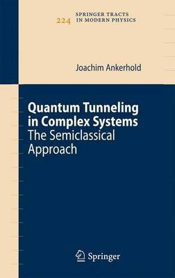 Quantum Tunneling in Complex Systems(English, Electronic book text, Ankerhold Joachim)