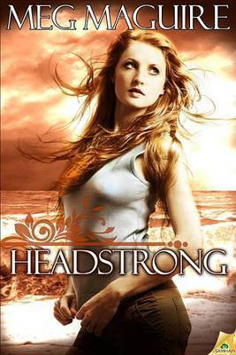 Headstrong(English, Electronic book text, Professor Maguire Meg)