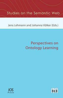 Perspectives on Ontology Learning(English, Hardcover, unknown)