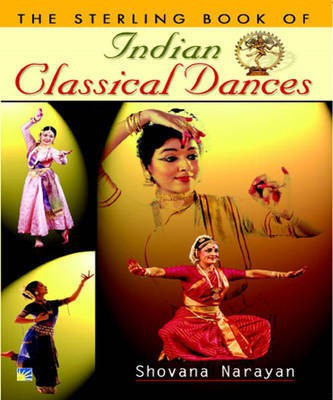 Sterling Book of Indian Classical Dance(English, Electronic book text, Narayan Shovana)