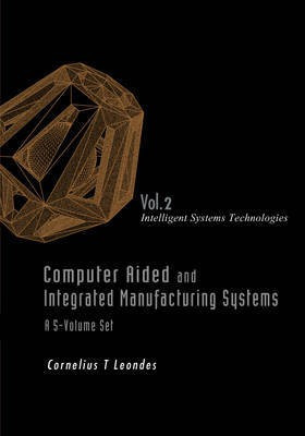 Computer Aided and Integrated Manufacturing Systems(English, Electronic book text, Leondes Cornelius T)