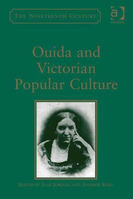 Ouida and Victorian Popular Culture(English, Electronic book text, unknown)