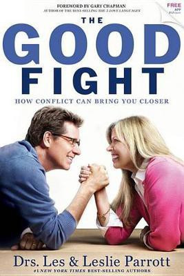 The Good Fight(English, Electronic book text, Dr Parrott Les)