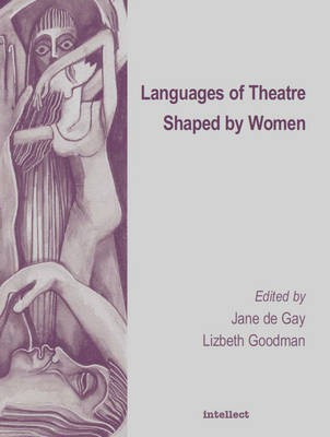 Languages of Theatre Shaped by Women(English, Electronic book text, unknown)