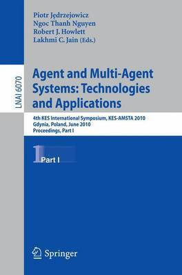 Agent and Multi-Agent Systems: Technologies and Applications(English, Paperback, unknown)
