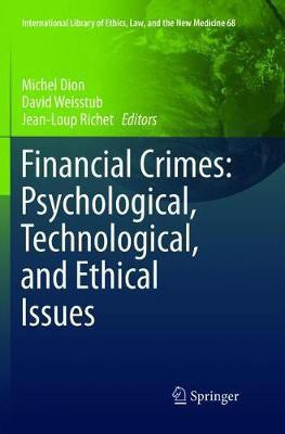 Financial Crimes: Psychological, Technological, and Ethical Issues(English, Paperback, unknown)