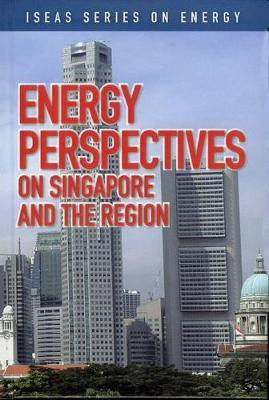 Energy Perspectives on Singapore and the Region(English, Electronic book text, unknown)