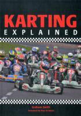 Karting Explained(English, Paperback, Smith Graham)