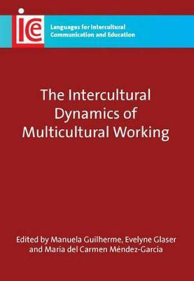 The Intercultural Dynamics of Multicultural Working(English, Electronic book text, unknown)