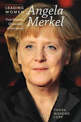 Angela Merkel(English, Electronic book text, Cupp Tonya)