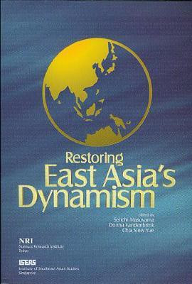 Restoring East Asia's Dynamism(English, Electronic book text, unknown)