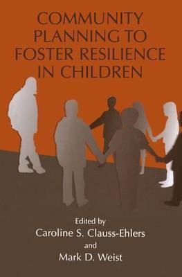 Community Planning to Foster Resilience in Children(English, Hardcover, unknown)