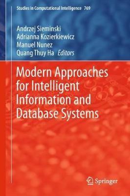 Modern Approaches for Intelligent Information and Database Systems(English, Hardcover, unknown)