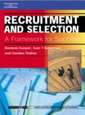 Recruitment and Selection: A Framework for Success(English, Paperback, Cooper Dominic)