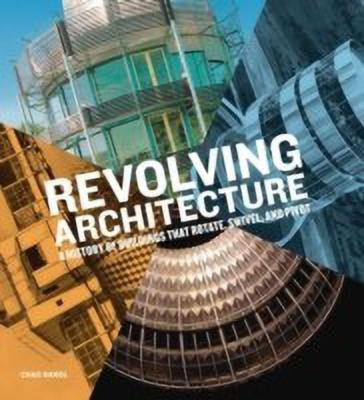 Revolving Architecture(English, Hardcover, Randl Chad)