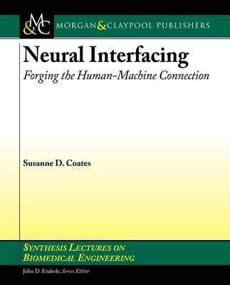 Neural Interfacing(English, Electronic book text, Thomas D Coates Jr)