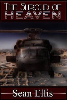 The Shroud of Heaven(English, Electronic book text, Ellis Sean)