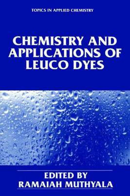 Chemistry and Applications of Leuco Dyes(English, Online resource, Ramaiah Muthyala)