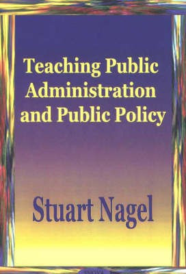 Teaching Public Administration & Public Policy(English, Paperback, unknown)