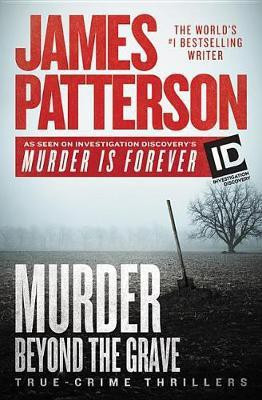 Murder Beyond the Grave(English, Paperback, Patterson James)