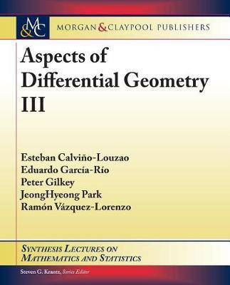Aspects of Differential Geometry III(English, Electronic book text, Calvino-Louzao Esteban)
