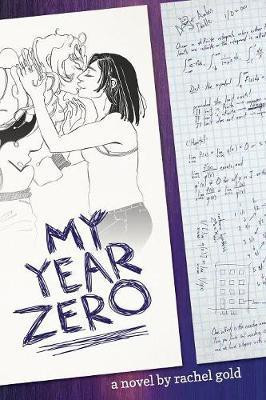 My Year Zero(English, Paperback, Gold Rachel)