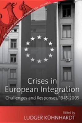 Crises in European Integration(English, Electronic book text, unknown)