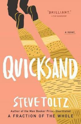 Quicksand(English, Paperback, Toltz Steve)