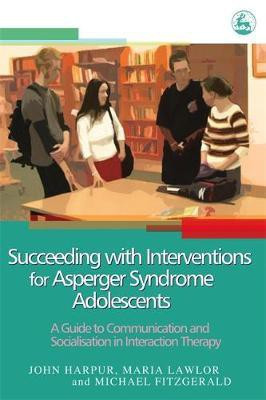 Succeeding with Interventions for Asperger Syndrome Adolescents(English, Electronic book text, Fitzgerald Michael)