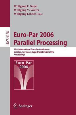 Euro-Par 2006 Parallel Processing(English, Paperback, unknown)