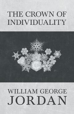 The Crown of Individuality(English, Paperback, Jordan William George)